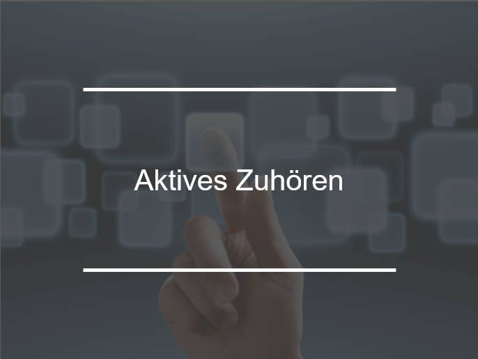 Aktives Zuhören