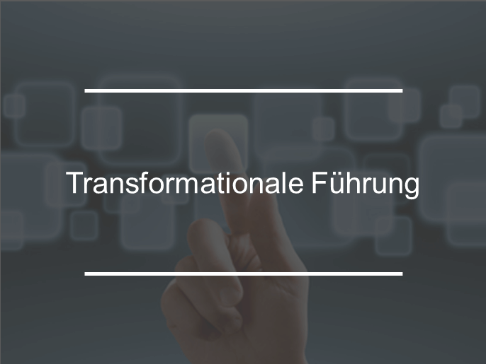 Transformationale Führung